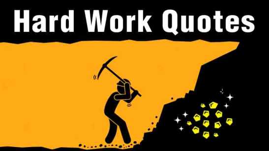 Most Famous Hard Work Quotes